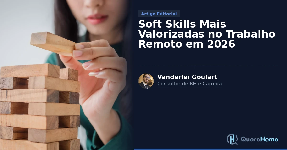 Soft Skills para Trabalho Remoto 2026: As Mais Valorizadas