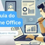 Home Office: Guia Completo para Profissionais e Empresas na Era Digital, Como Encontrar Vagas de Home Office: Guia Completo com 6 Dicas de Ouro!, Guia do Home Office - Como Encontrar Vagas de Home Office: Guia Completo