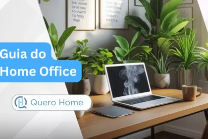 As Melhores Ferramentas de Produtividade para Trabalhar Remotamente, Guia do Home Office - QueroHome.com.br