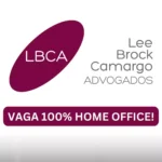 ANALISTA - BACHAREL EM DIREITO SEM OAB: A LBCA Abriu Vaga Home Office 100% Remota