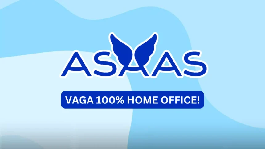 ANALISTA DE AUTOMAÇÃO EM PROCESSOS: A Asaas Abriu Vaga Home Office 100% Remota