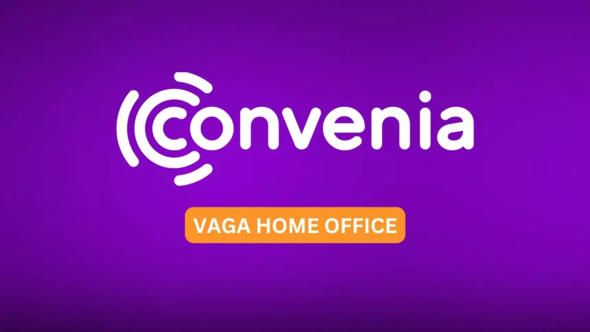 CUSTOMER SUCCESS PLENO (ONGOING): A Convenia Abriu Vaga Home Office 100% Remota