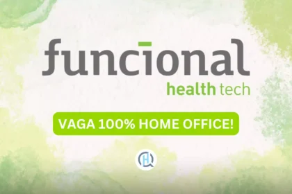 PESSOA ATENDENTE: A Funcional Health Tech Abriu Vaga Home Office 100% Remota